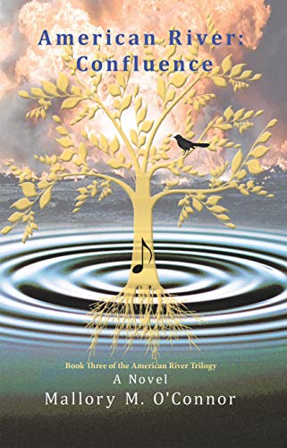 American River: Confluence: Book Three of the American River Trilogy
