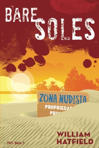 Bare Soles (TNT) (Volume 3)