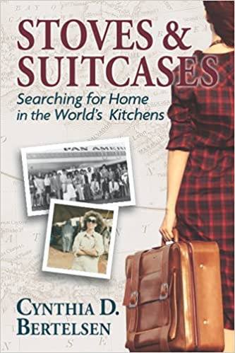 Stoves & Suitcases: Searching for Home in the World’s Kitchens