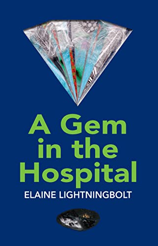 A Gem in the Hospital