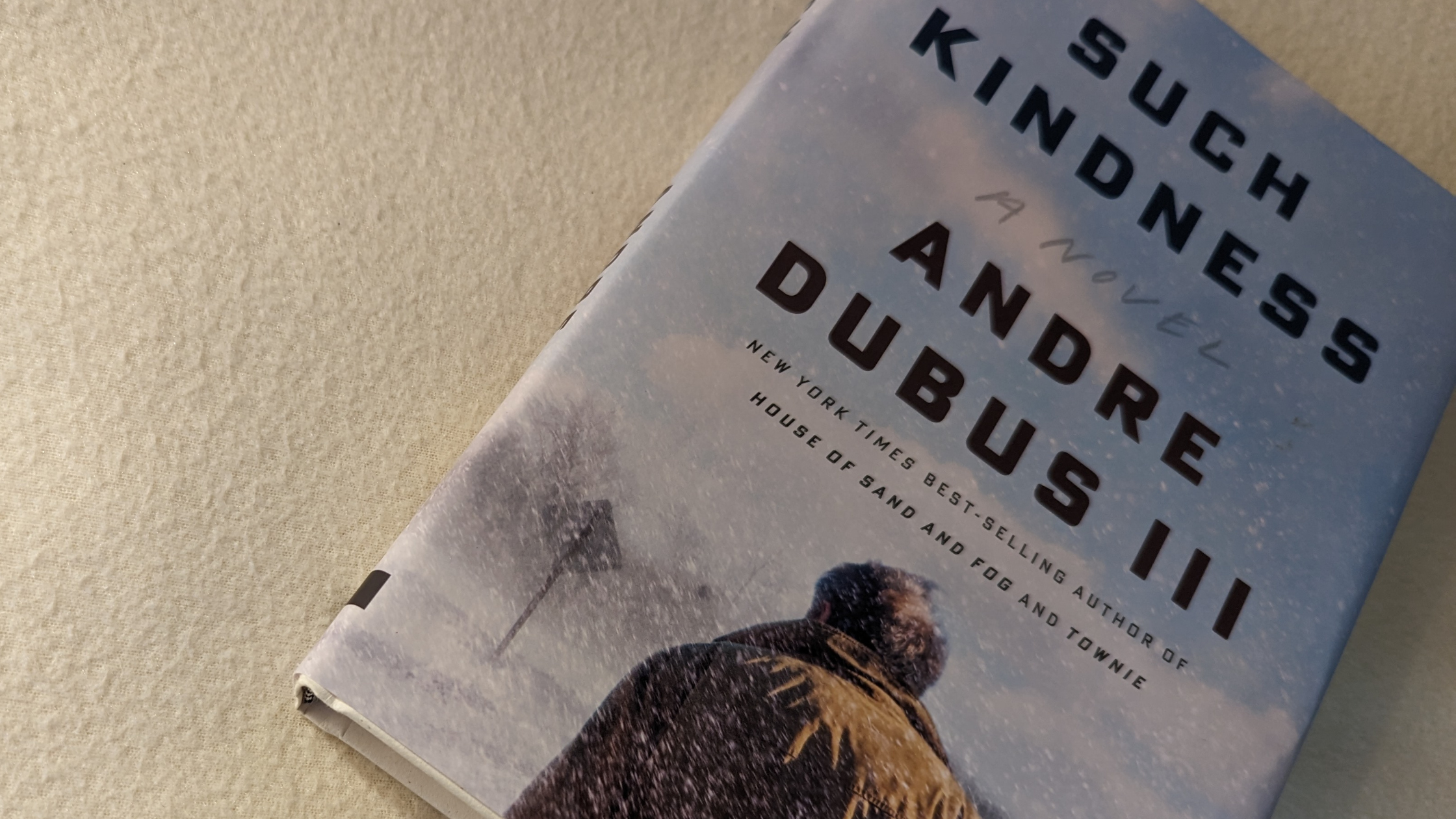 Book Review: Such Kindness by Andre Dubus III
