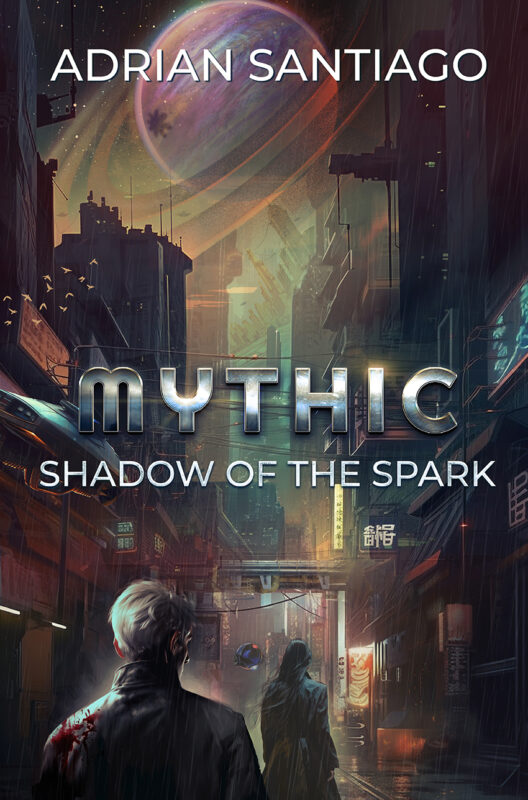 Shadow Of The Spark (MYTHIC Book 1)